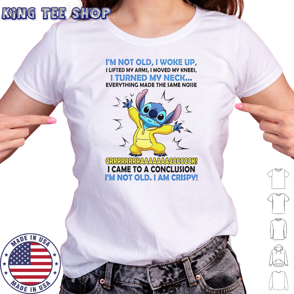 Stitch I’m Not Old I Woke Up I Lifted My Arms T-Shirt Women's T-shirt