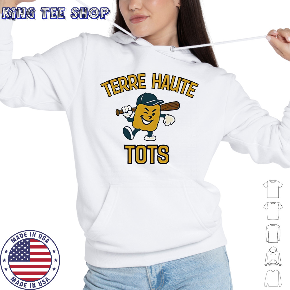 Terre Haute Tots cute shirt Hoodie