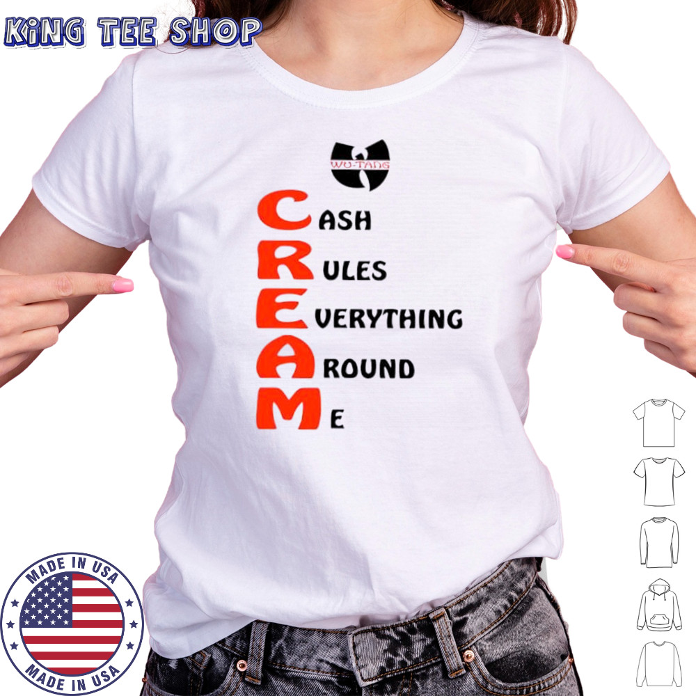 Wu-tang Cream cash rules everything around me shirt Women's T-shirt