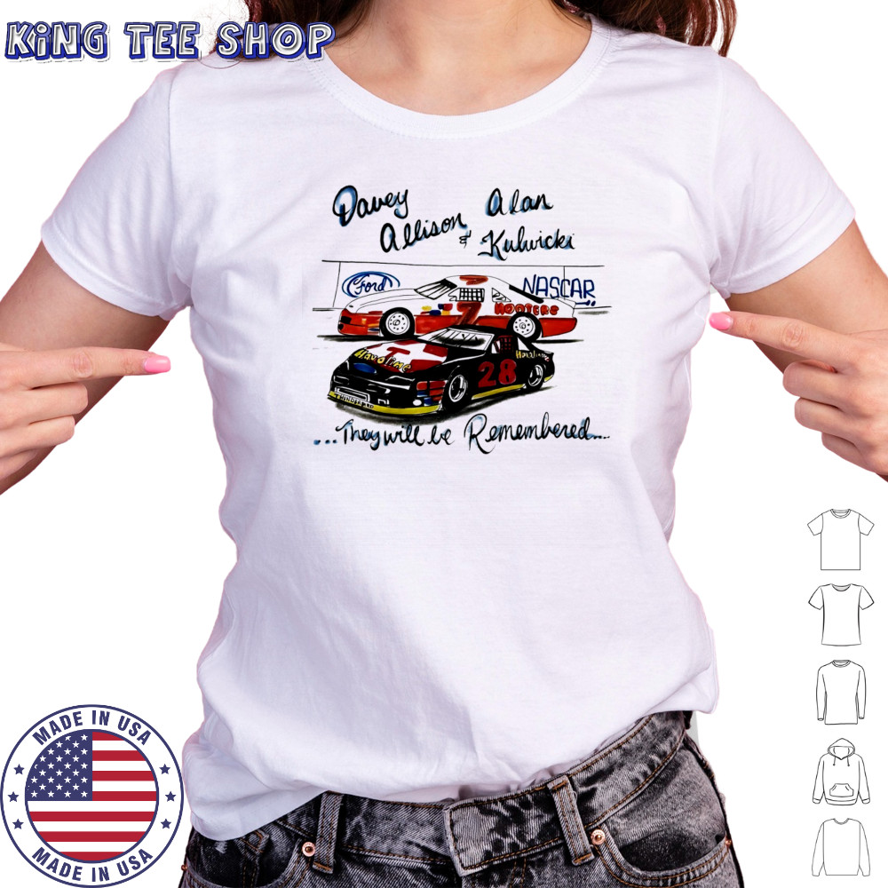 Davey Allison and Alan Kulwicki they will be remembered Nascar 90s Racing cars shirt Women's T-shirt