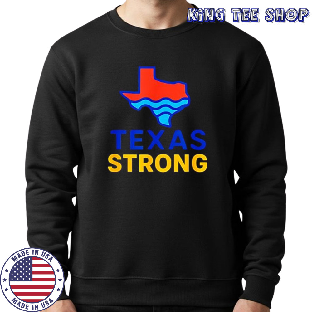 Disaster relief supportTexas strong flood shirt Sweatshirt