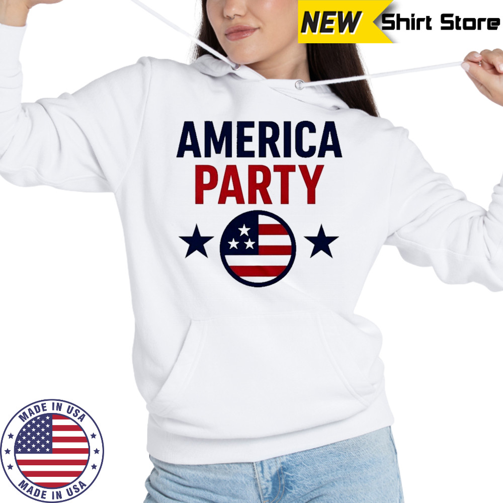 Elon Musk America Party Supporter T-Shirt Hoodie