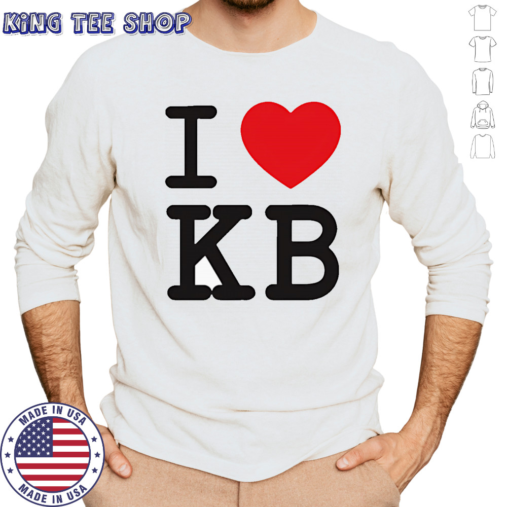 I love KB shirt Long Sleeved