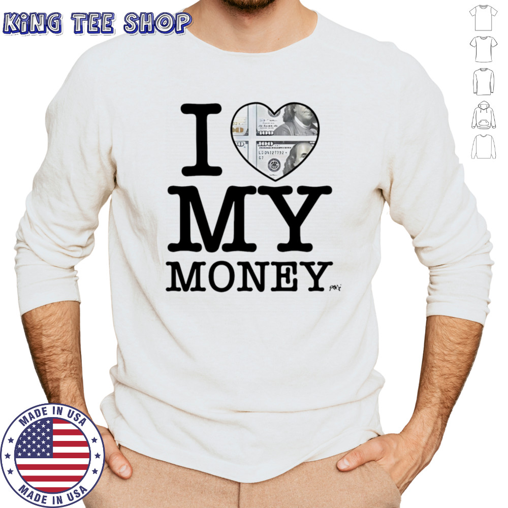 I Love My Money Punkandyo T-Shirt Long Sleeved