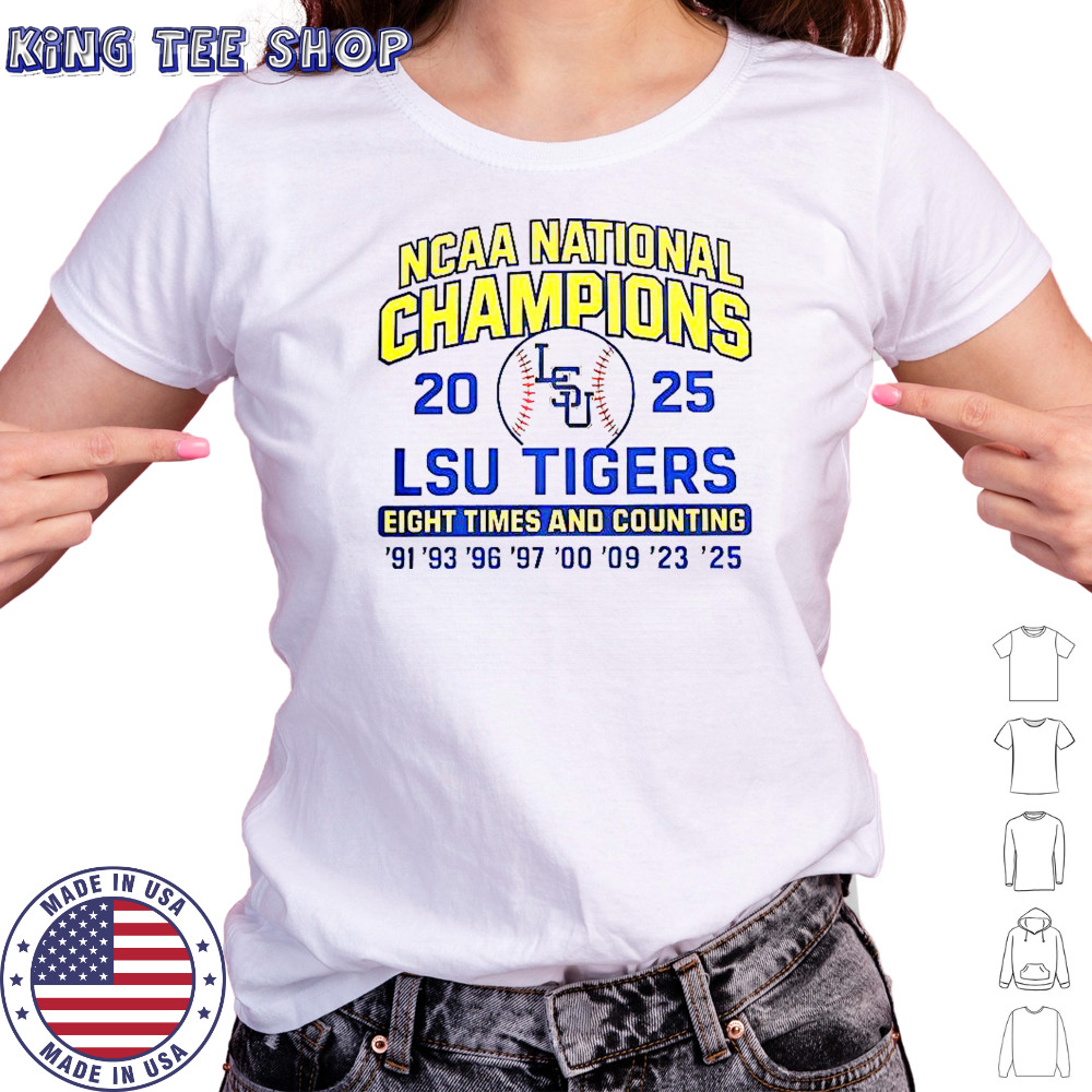 LSU Tigers 2025 NCAA Champions Eight Times And Counting T-Shirt Women's T-shirt