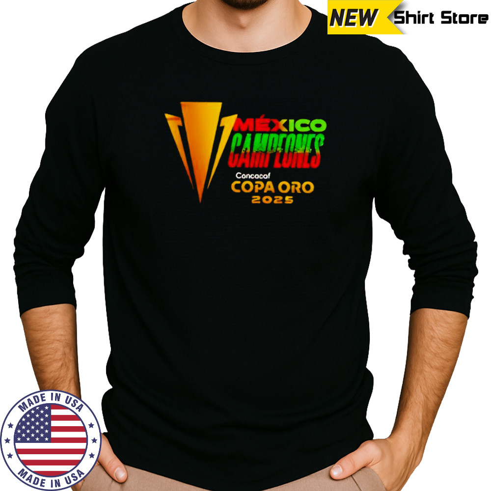 Mexico campeones concacaf copa oro 2025 limited shirt Long Sleeved