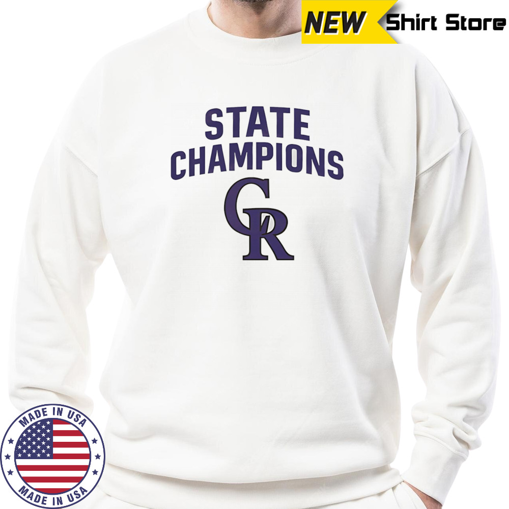 State Champions Colorado Rockies shirt Sweatshirt
