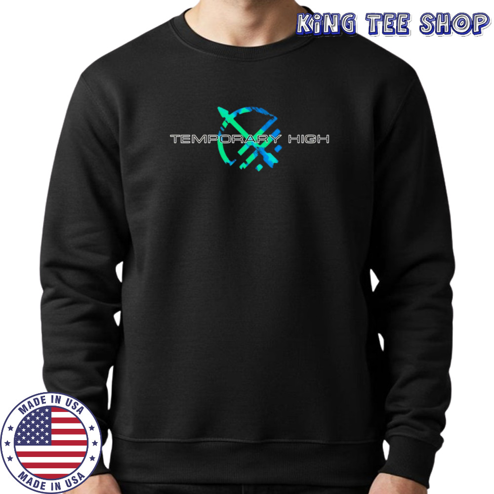 Temporary High logo shirt Sweatshirt