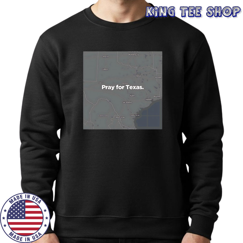 Texas Strong pray for Texas State 2025 shirt Sweatshirt