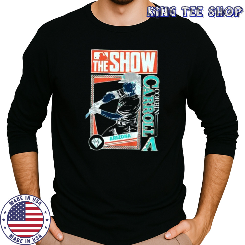 The Show Corbin Carroll Arizona Diamondbacks MLB Baseball cartoon shirt Long Sleeved