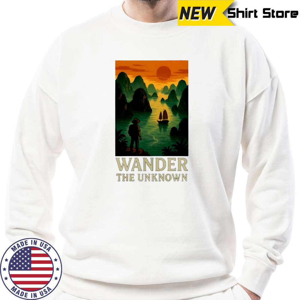 Wander the Unknown ocean ancient shirt Sweatshirt