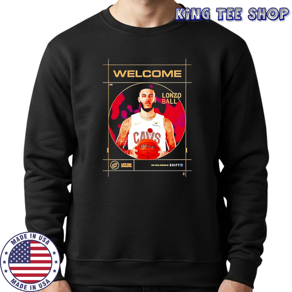 Welcome Lonzo Ball Cleveland Cavalier shirt Sweatshirt