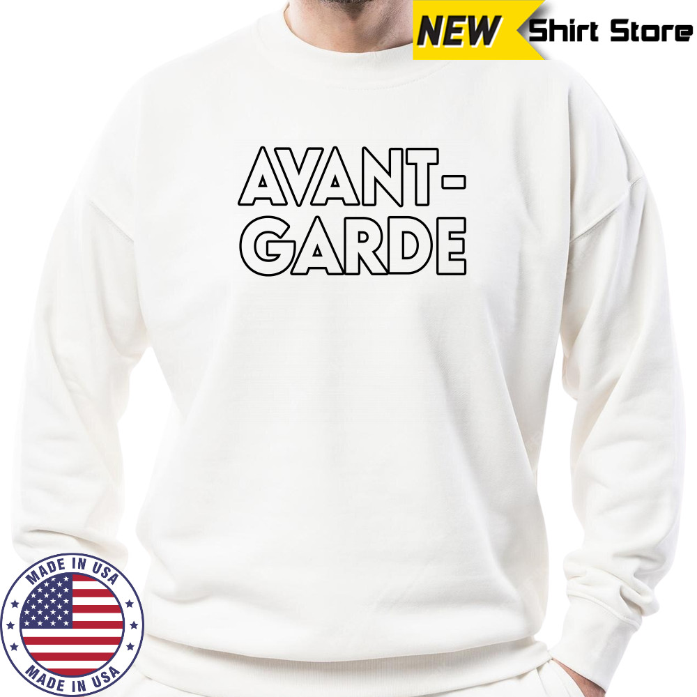 Avant garde saksfifthavenue merch maison labiche avant garde shirt Sweatshirt