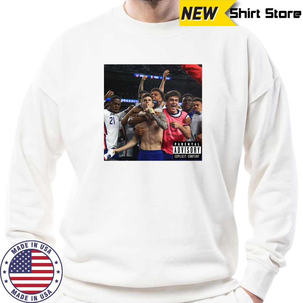 Christian Pulisic Celebration Parental Advisory shirt Sweatshirt