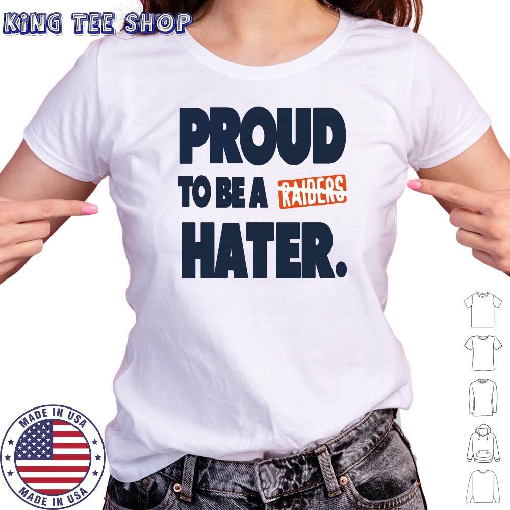 Denver Broncos proud to be a Raider hater shirt Women's T-shirt