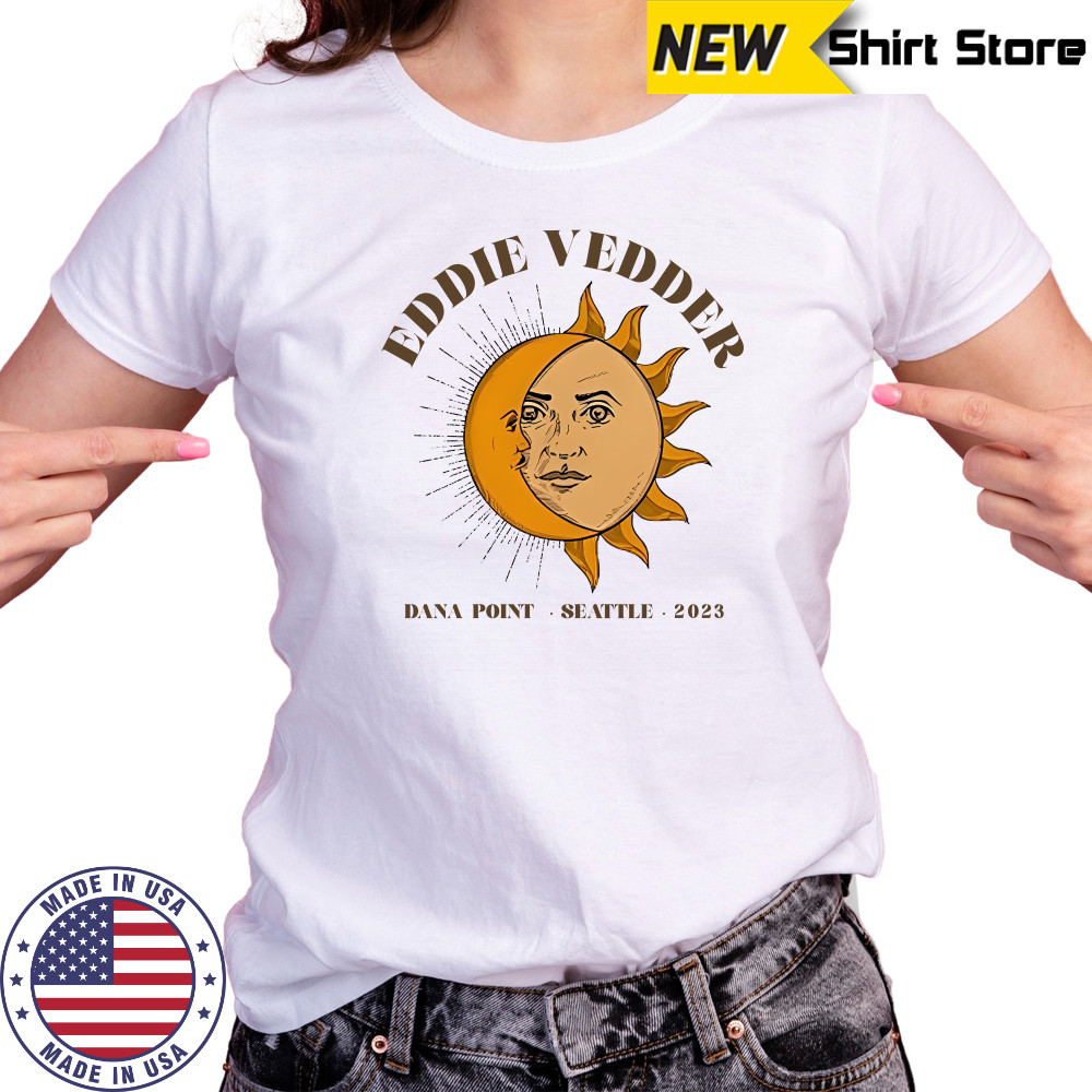 Eddie Vedder Dana Point Seattle 2023 Moon and Sun T-Shirt Ladies T-shirt