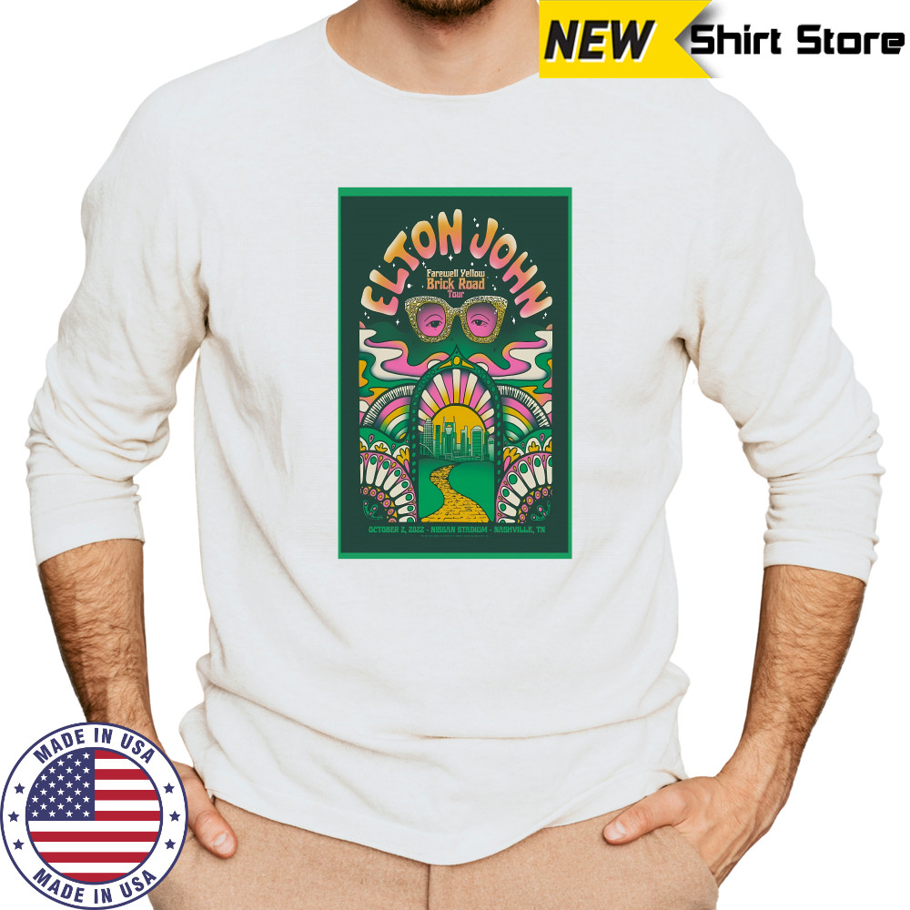 Elton John Poster Nissan Stadium Nashville, TN Oct 2, 2022 shirt Long Sleeved