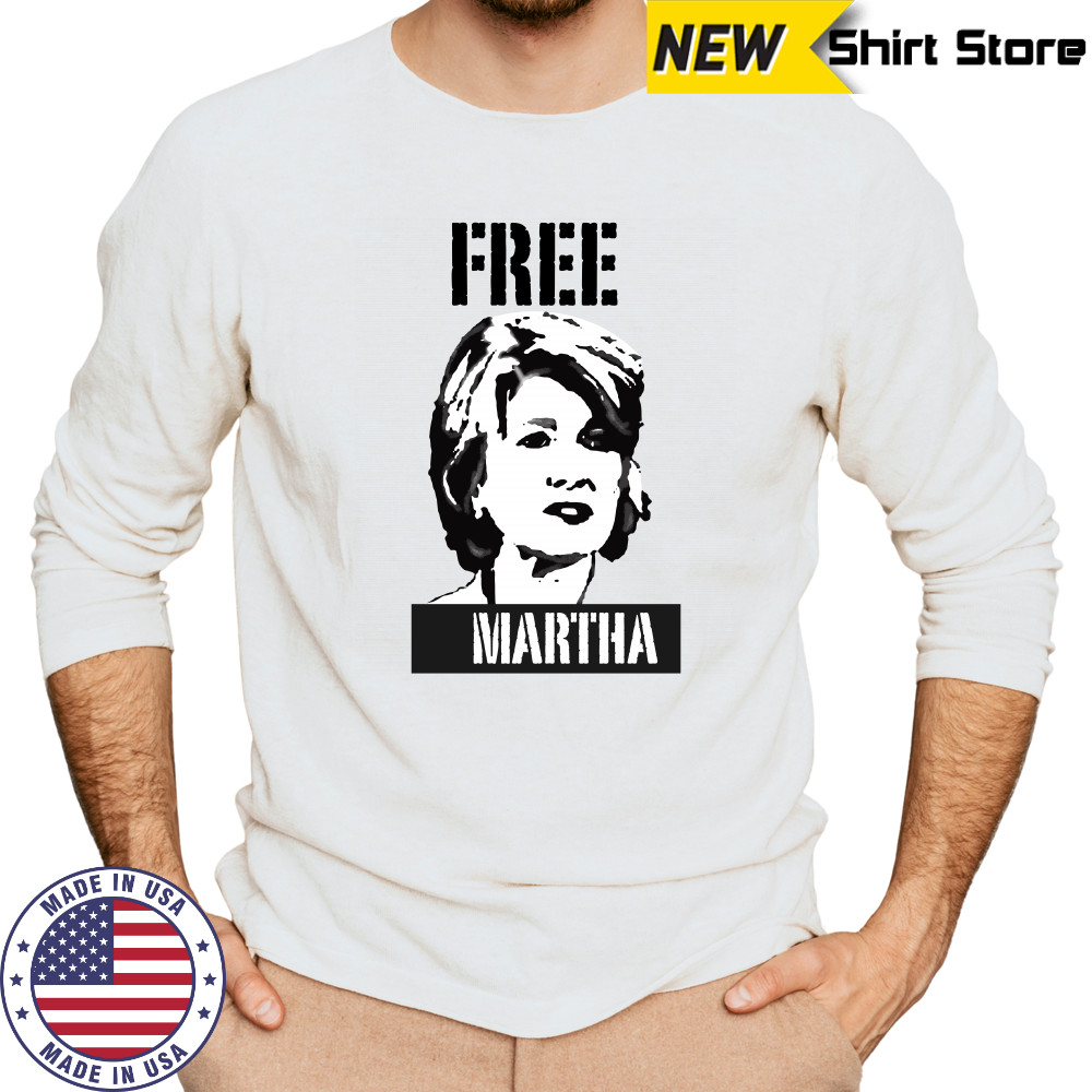 Free Martha Stewart shirt Long Sleeved