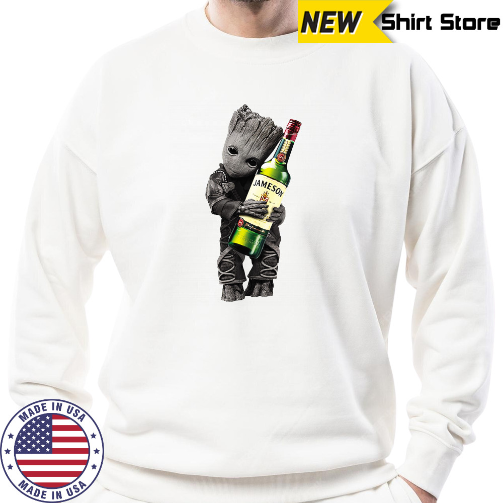 Groot hug Jameson Whiskey shirt Sweatshirt
