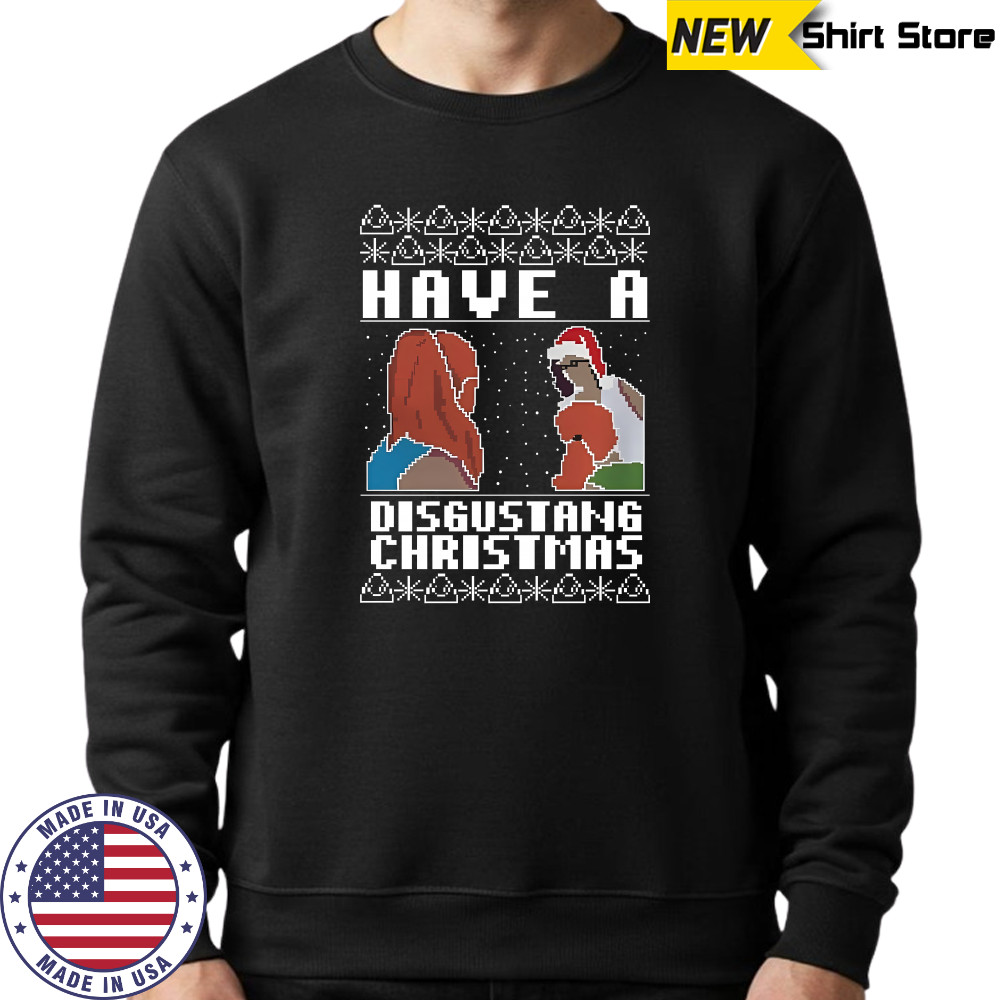 Have A Disgustang Christmas Jumper shirt Sweatshirt