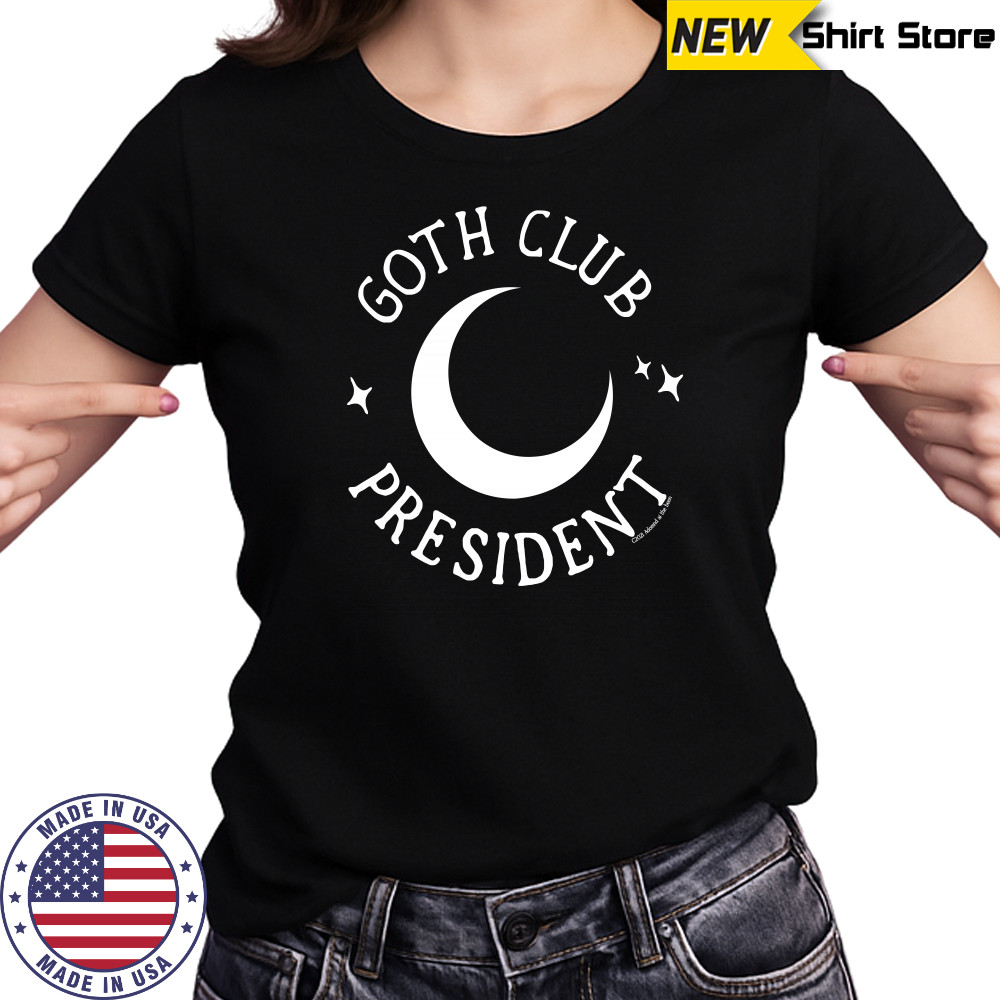 Hottopic Store Adorned By Chi Goth Club President Shirt Women's T-shirt