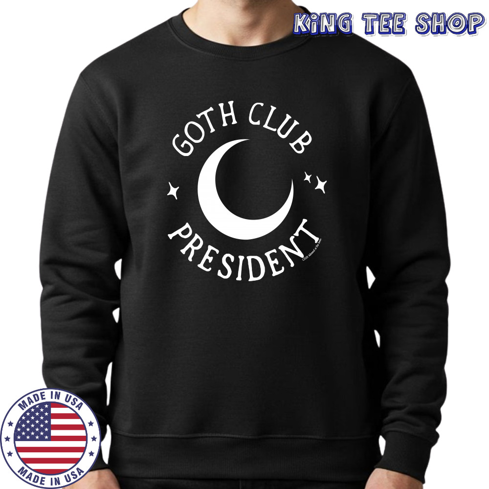 Hottopic Store Adorned By Chi Goth Club President Shirt Sweatshirt