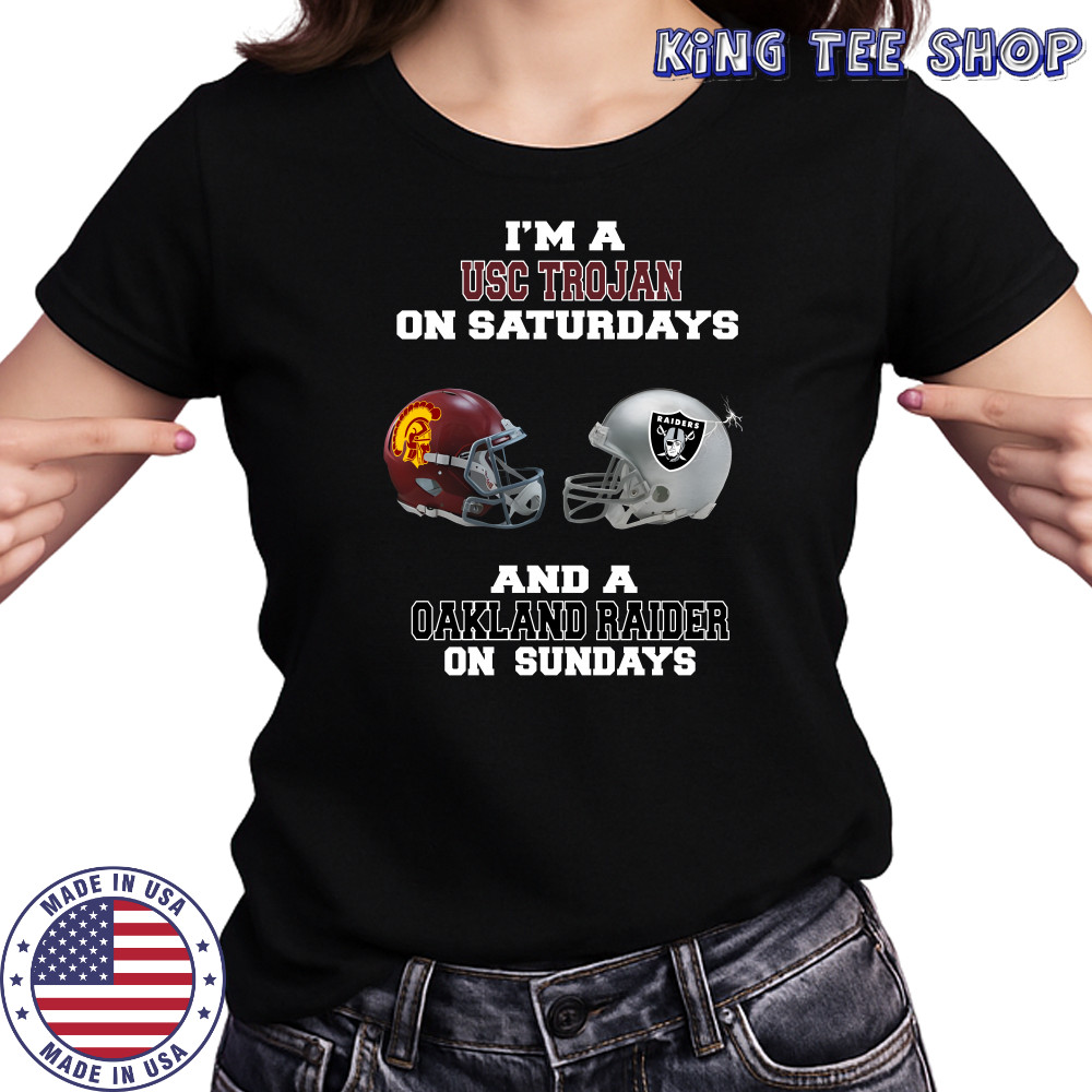 Im a USC Trojan on Saturdays and a Oakland Raider on sundays shirt Women's T-shirt