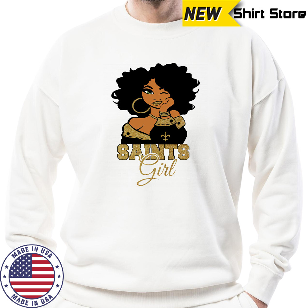 New Orleans Saints Football Black Girl T-Shirt Sweatshirt