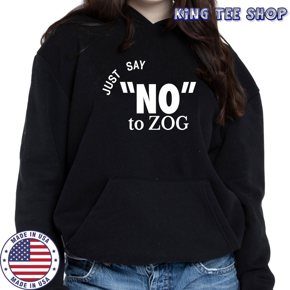 Randy Weaver just say no to zog shirt Hoodie