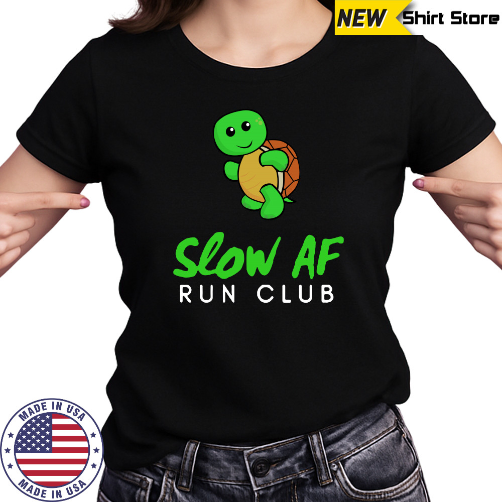 Slow AF Run Club shirt Women's T-shirt