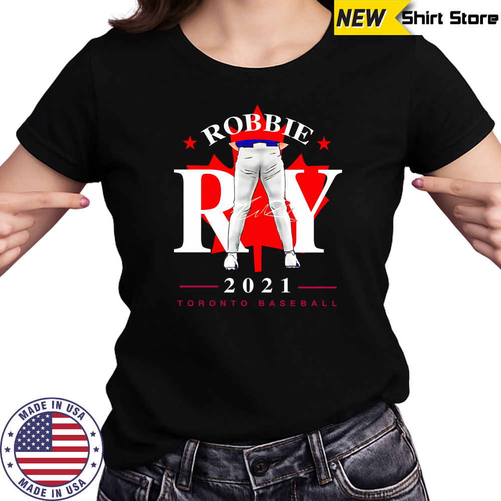 Toronto Blue Jays Robbie Ray tight pants leaf signature shirts Women's T-shirt