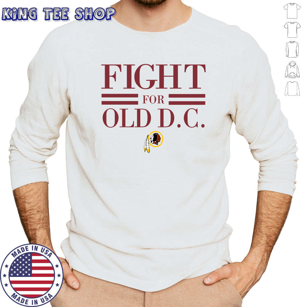 Washington Redskins fight for old DC shirt Long Sleeved