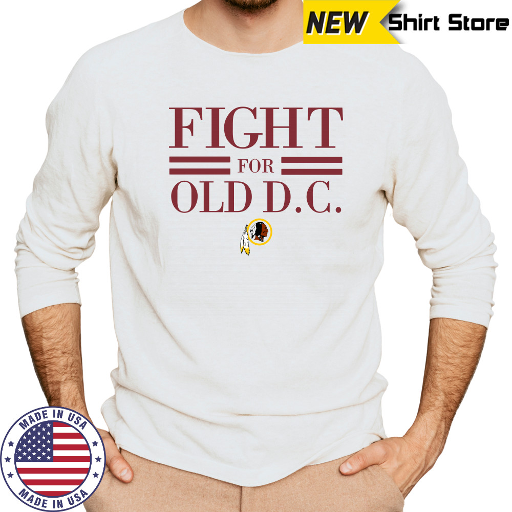 Washington Redskins fight for old DC shirt Long Sleeved