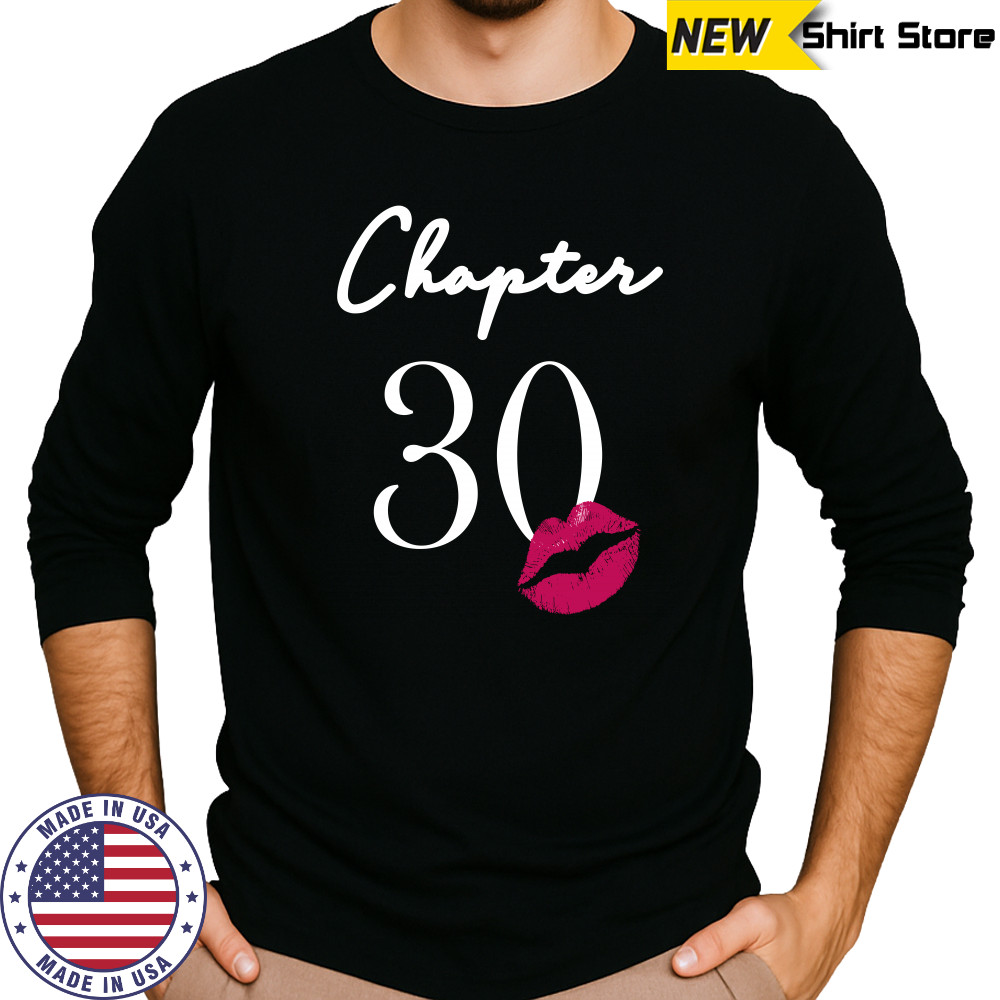 30th Birthday Women's And Girls T Shirt Long Sleeved