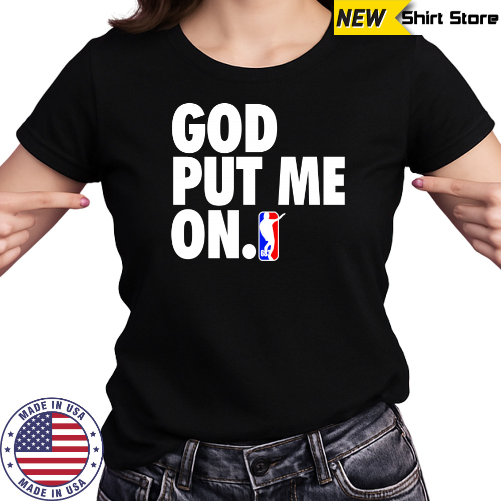 God put me on shirt Women's T-shirt