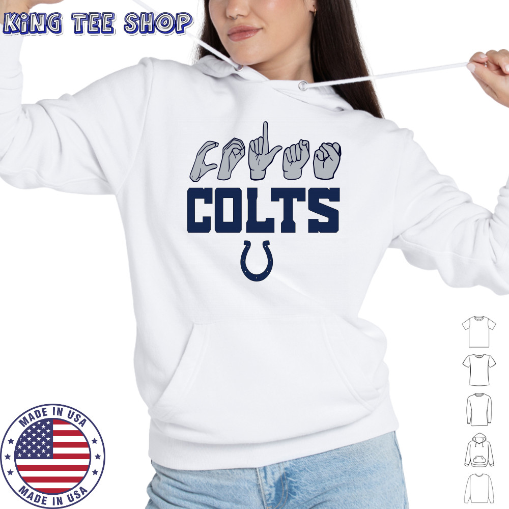 Indianapolis Colts Sign Language Hands T-Shirt Hoodie