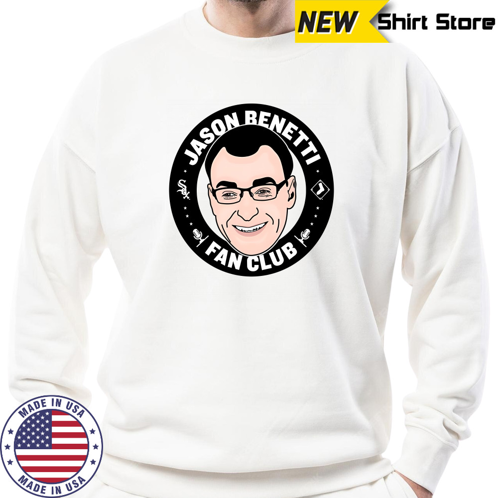 Jason Benetti Fan Club T-Shirt Sweatshirt