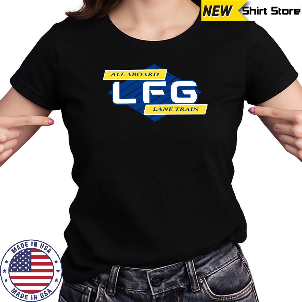 Lane Kiffin LFG All Aboard Lane Train T-Shirt Ladies T-shirt