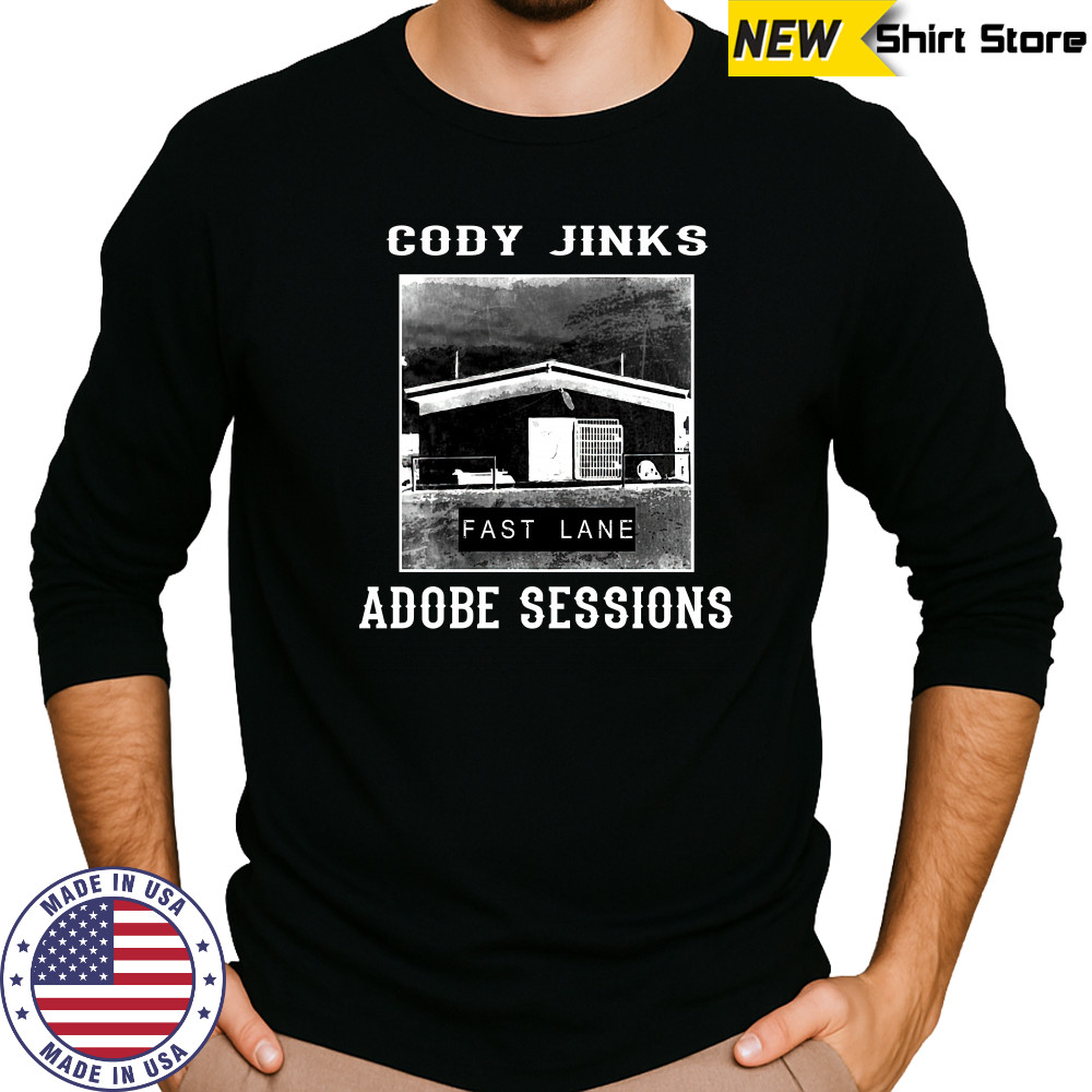 Mamang Cody Jinks Adobe Sessions Fast Lane Shirt Long Sleeved