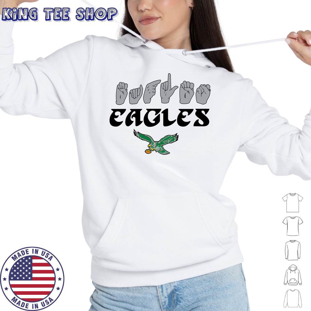 Philadelphia Eagles Sign Language Hands T-Shirt Hoodie