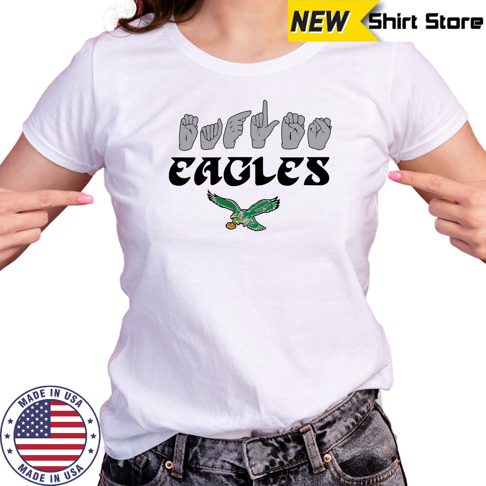 Philadelphia Eagles Sign Language Hands T-Shirt Ladies T-shirt