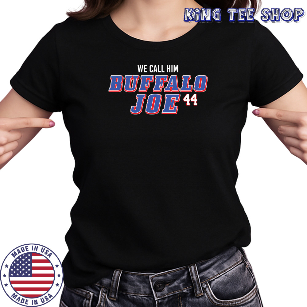 We Call Him Buffalo Joe 44 Buffalo Bills Joe Andreessen T-Shirt Women's T-shirt