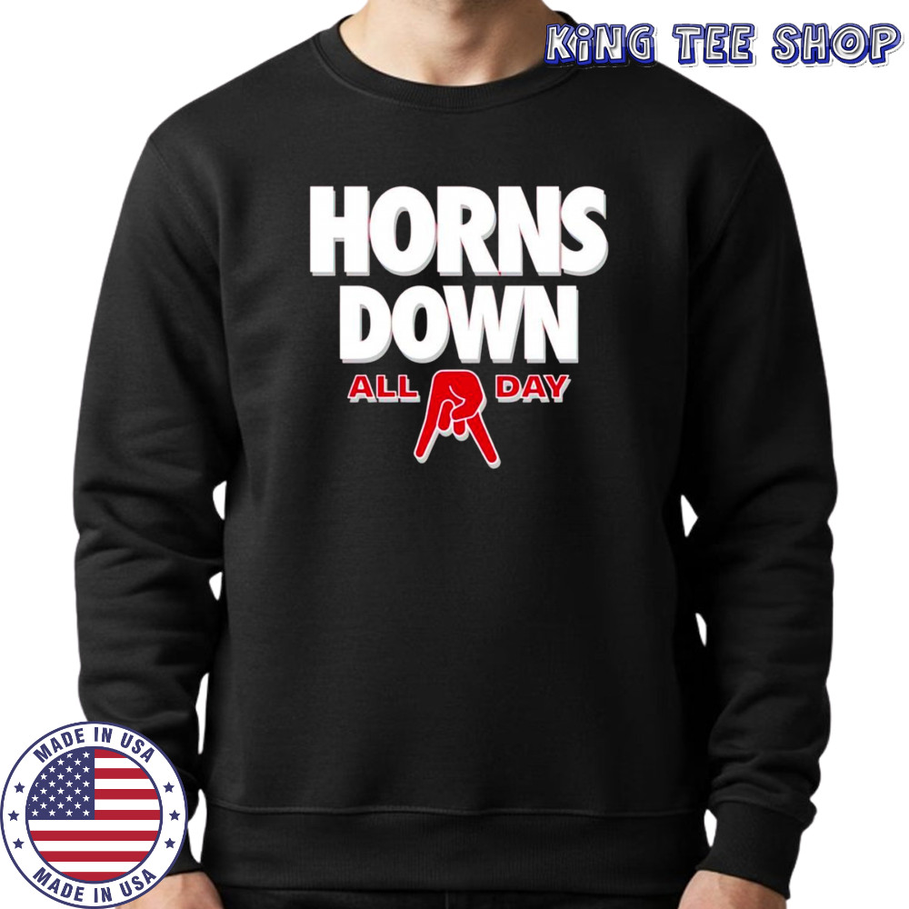 All day horns down Ohio State shirt Sweatshirt
