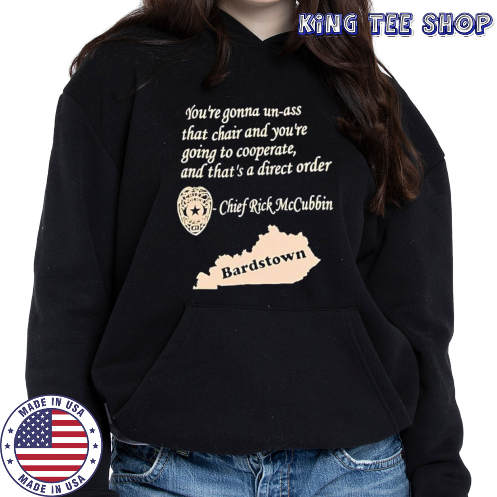 Bardstown chief rick mccubbin shirt Hoodie