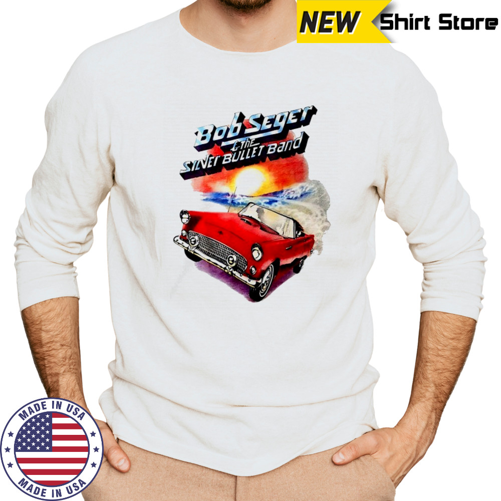 Bob Seger and The Silver Bullet Band car shirt Long Sleeved