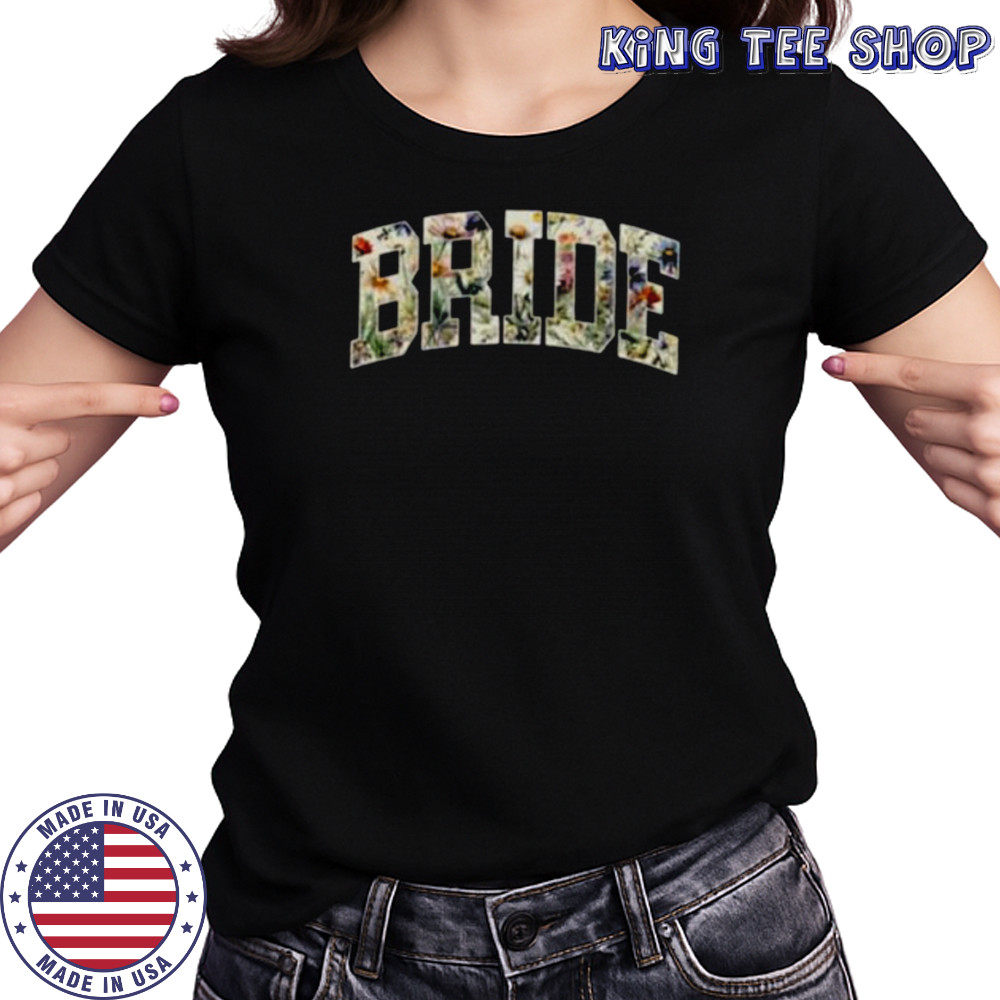 Bride Future Mrs Flowers Bridal Party Wedding Bachelorette shirt Women's T-shirt