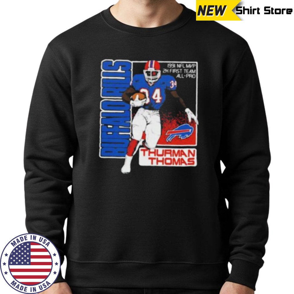 Buffalo Bills Thurman Thomas 1991 NFL MVP 2x first team All Pro Shirt Sweatshirt
