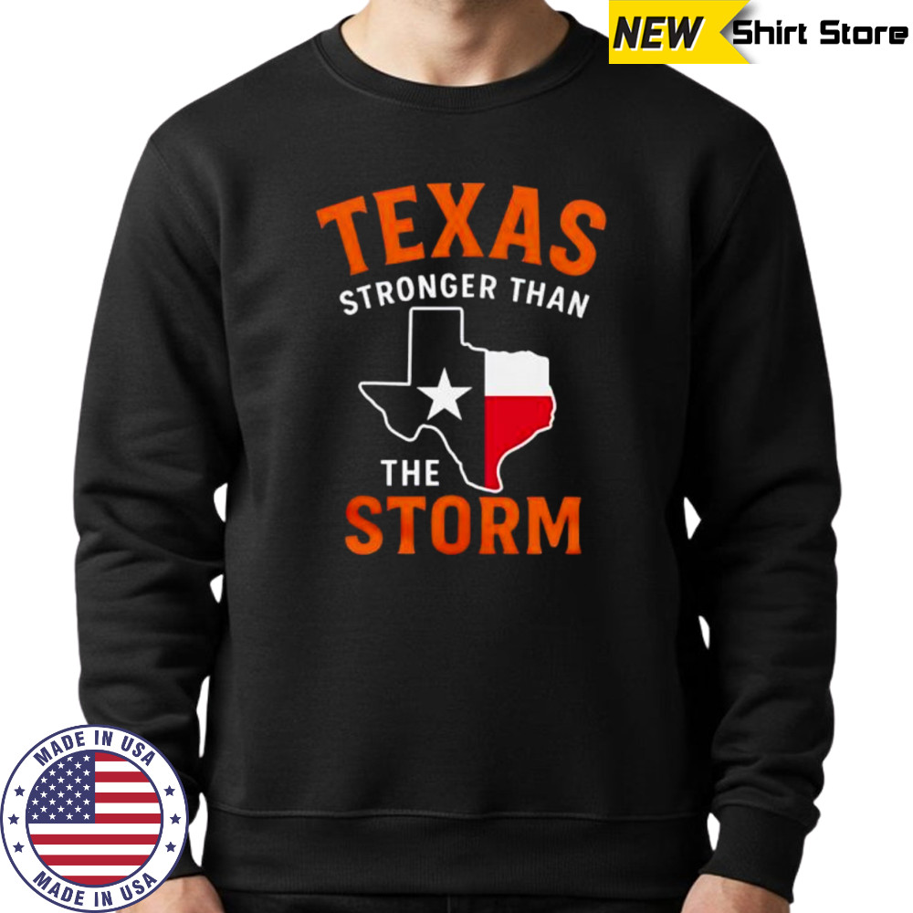 Houston astros Texas stay strong shirt Sweatshirt