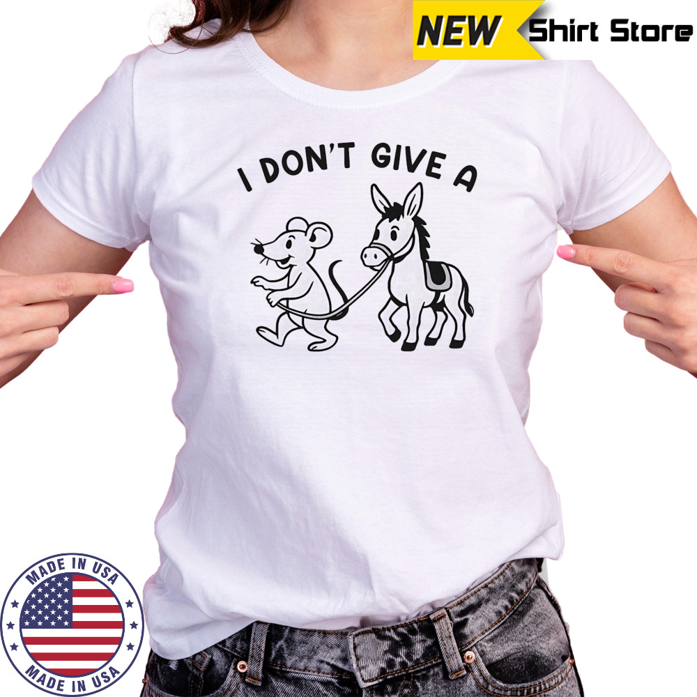 I don’t give a Rodent’s Donkey shirt Women's T-shirt