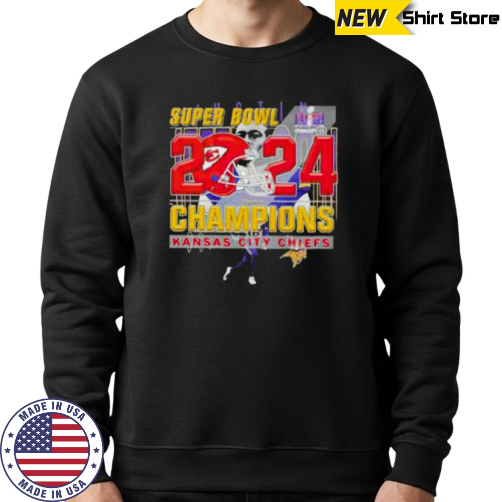 Kansas City Chiefs 2024 Super Bowl LVIII Champions Shirt Sweatshirt